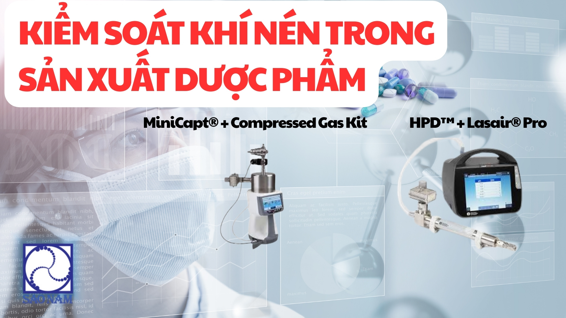 KIỂM SOÁT KHÍ NÉN TRONG SẢN XUẤT DƯỢC PHẨM